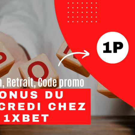 Bonus du mercredi chez 1xbet : utilisation, retrait, code promo